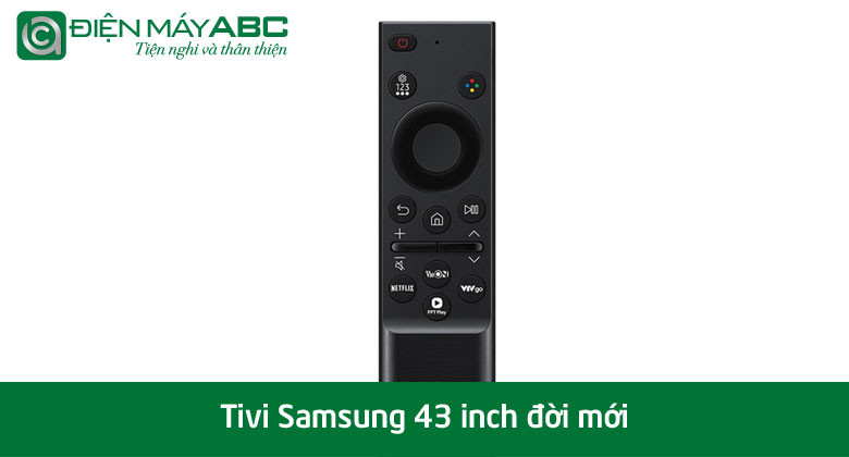 Bảng giá tivi Samsung 43 inch đời mới 2025 và đời 2024 tại điện máy ABC