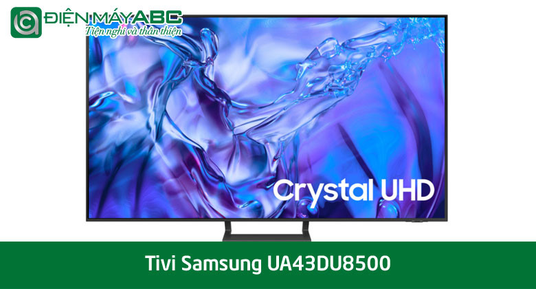 Báo giá tivi Samsung 43 inch mới nhất tháng 11 năm 2025 tại điện máy ABC