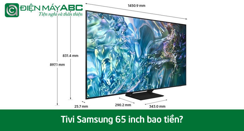 Tivi Samsung 65 inch bao tiền? Cập nhật giá 5 model đáng mua tháng 11 năm 2025