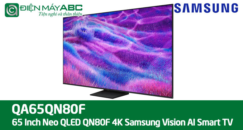 Đánh giá tivi Samsung 65 inch QN80F có gì mới, có nên mua không?