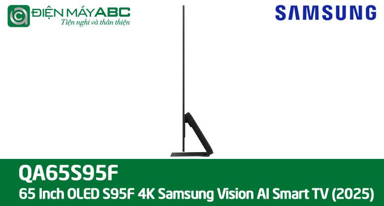 Giá tivi Samsung 65 inch OLED S95F tháng 10 năm 2025 tại điện máy ABC