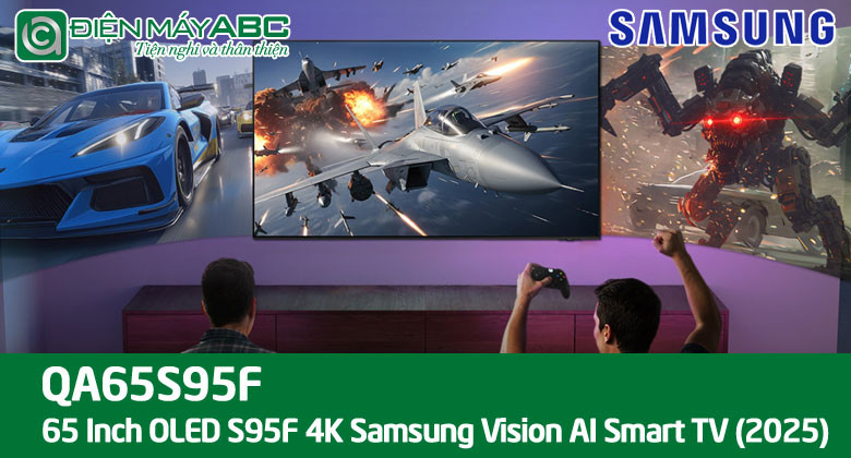 Giá tivi Samsung 65 inch OLED S95F tháng 10 năm 2025 tại điện máy ABC