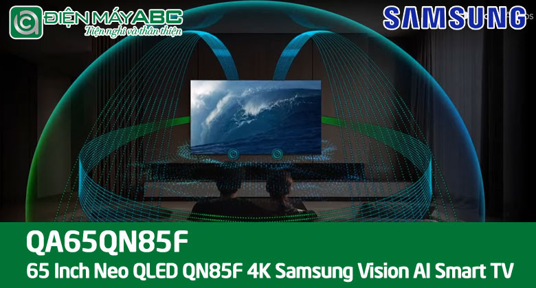 Tivi 65QN85F Neo QLED Samsung 65 inch mới ra mắt có gì nổi bật? Giá bao nhiêu?