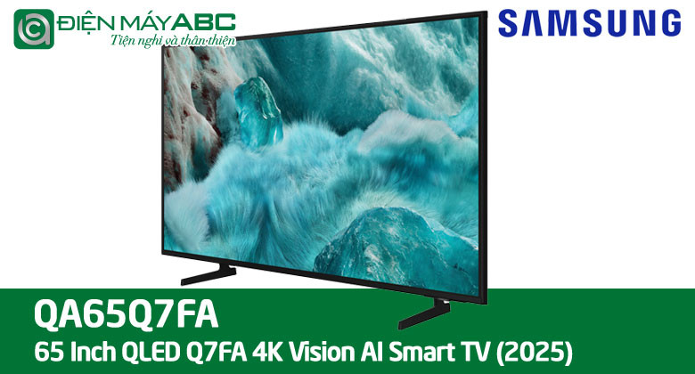 Đánh giá tivi Samsung QLED 65 inch 65Q7FA: Các nâng cấp có đáng tiền?