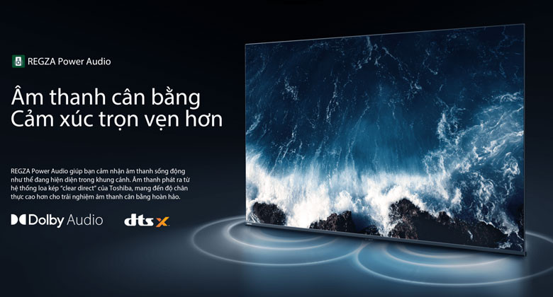 Tivi Toshiba 43 inch V35RP - Âm thanh cân bằng Cảm xúc trọn vẹn hơn