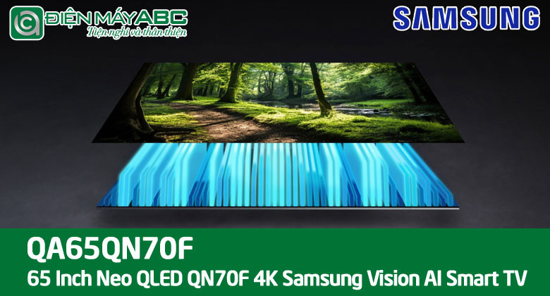 Có nên mua QA65QN70F Samsung tivi 65 inch không? Những lý do đáng chú ý