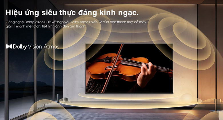 TV Toshiba 75C350NP - Hiệu ứng siêu thực đáng kinh ngạc.