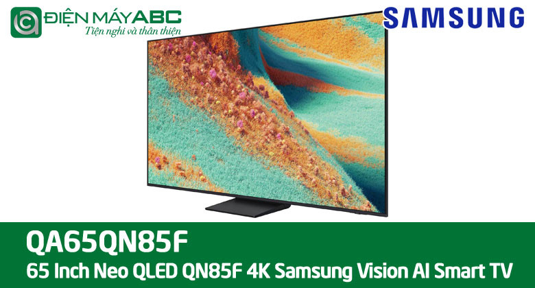 Giá Samsung TV Neo QLED 4K 65 inch QA65QN85F bao nhiêu tháng 10? Có nên mua không?