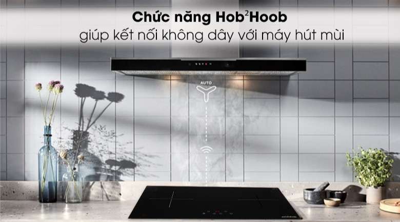 Chức năng Hob²Hoob - Bếp từ 3 vùng nấu Electrolux LIT60342