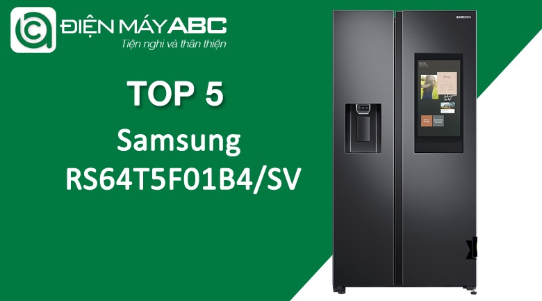 3. Tủ lạnh Family Hub Samsung RS64T5F01B4/SV