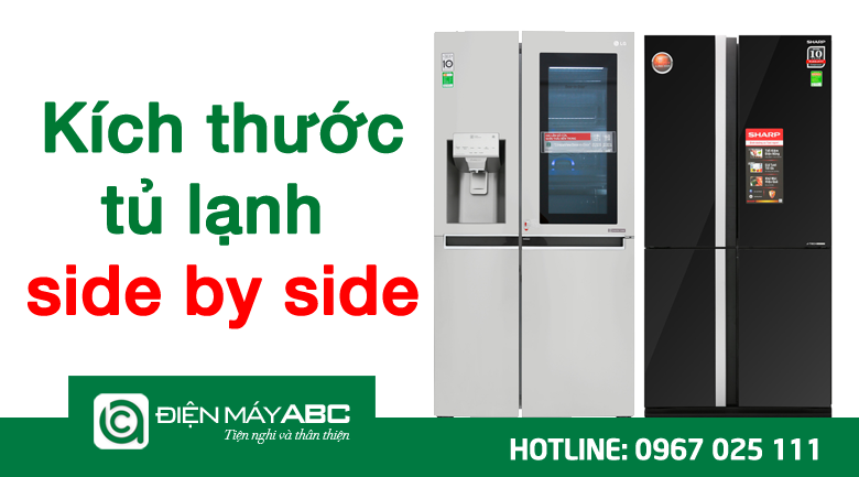 Cập nhập kích thước tủ lạnh side by side mới nhất 2020