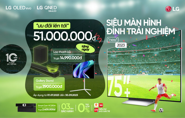 Siêu màn hình - Đỉnh trải nghiệm: Mua Tivi LG nhận ưu đãi đến 51.000.000đ cùng gói ứng dụng giải trí hấp dẫn