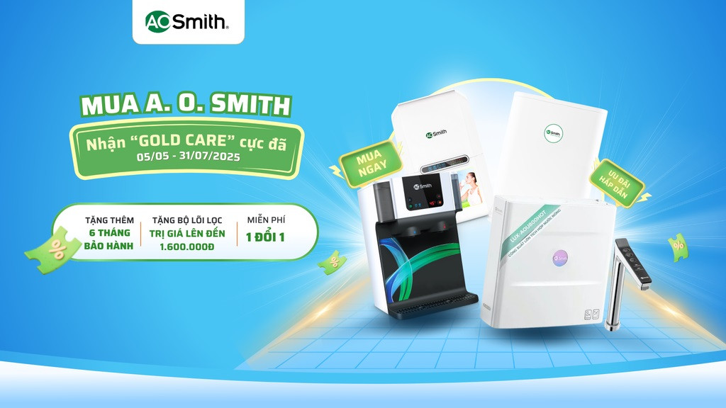 THỂ LỆ CTKM HÈ 2025: MUA A. O. SMITH – NHẬN “GOLD CARE”