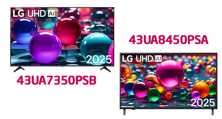 So sánh tivi LG 43 inch: 43UA7350PSB và 43UA8450PSA? Mã nào đáng mua hơn?