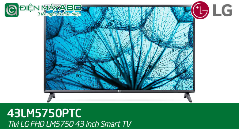 Giá tivi LG 43 inch 43LM5750PTC bao nhiêu tiền tại điện máy ABC